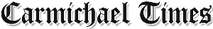 Carmichael Times