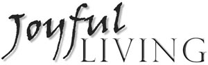Joyful Living
